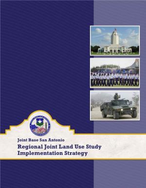 JBSA Regional Joint Land Use Study Implementation Strategy (2015)