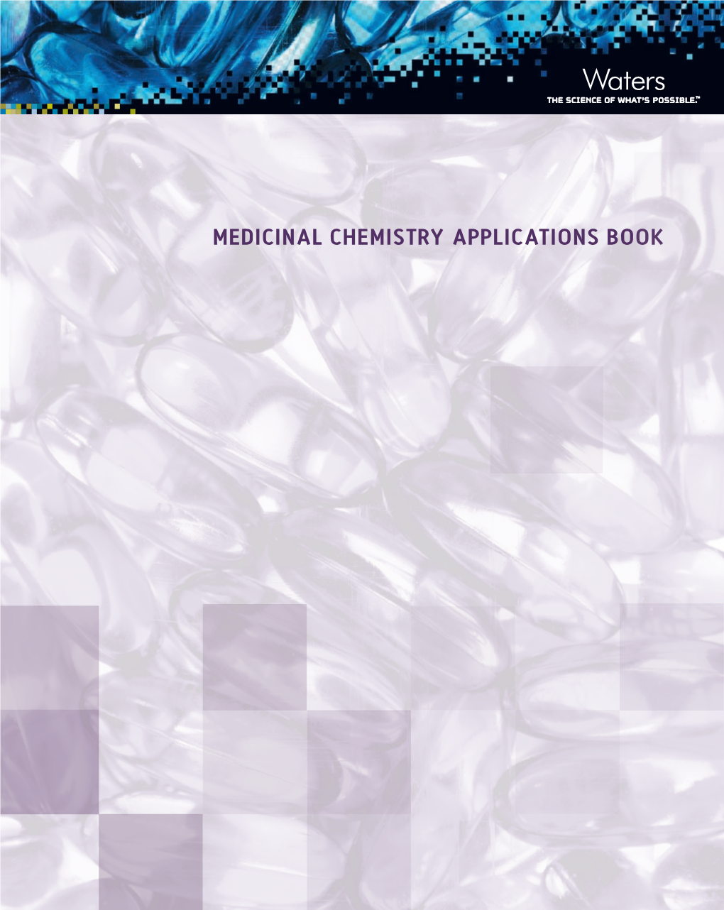 Waters Medicinal Chemistry Applications Book
