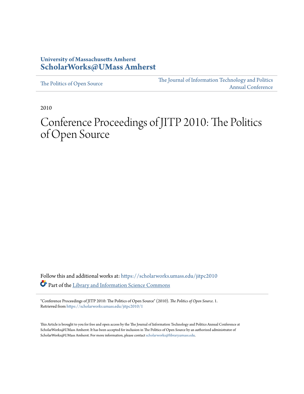 Conference Proceedings of JITP 2010: the Politics of Open Source