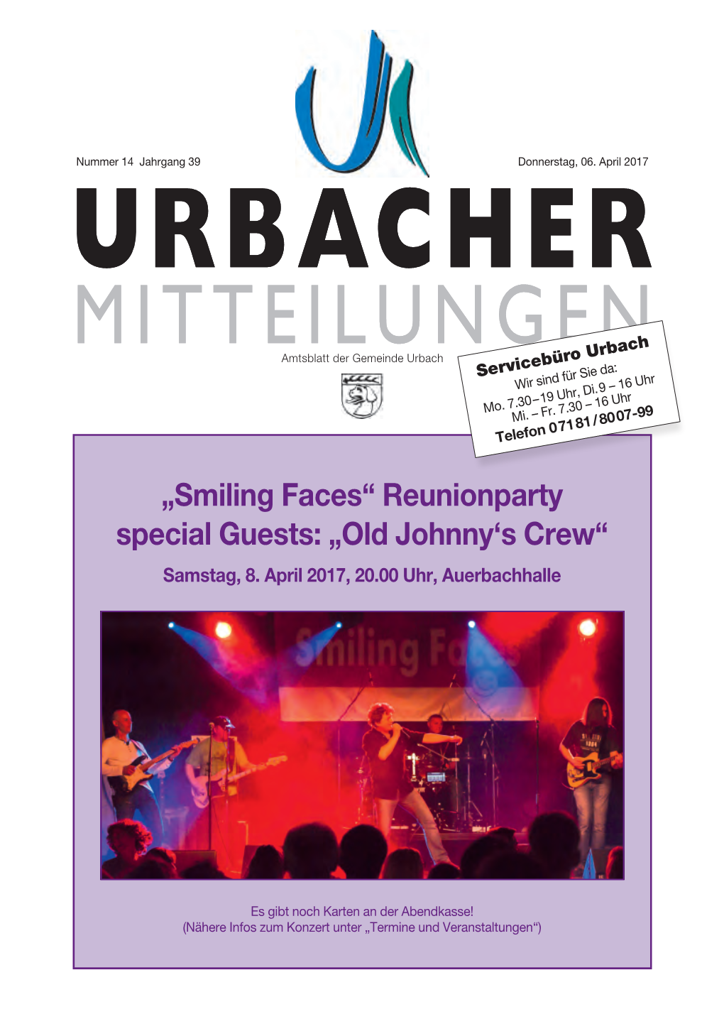 „Smiling Faces“ Reunionparty Special Guests: „Old Johnny‘S Crew“ Samstag, 8