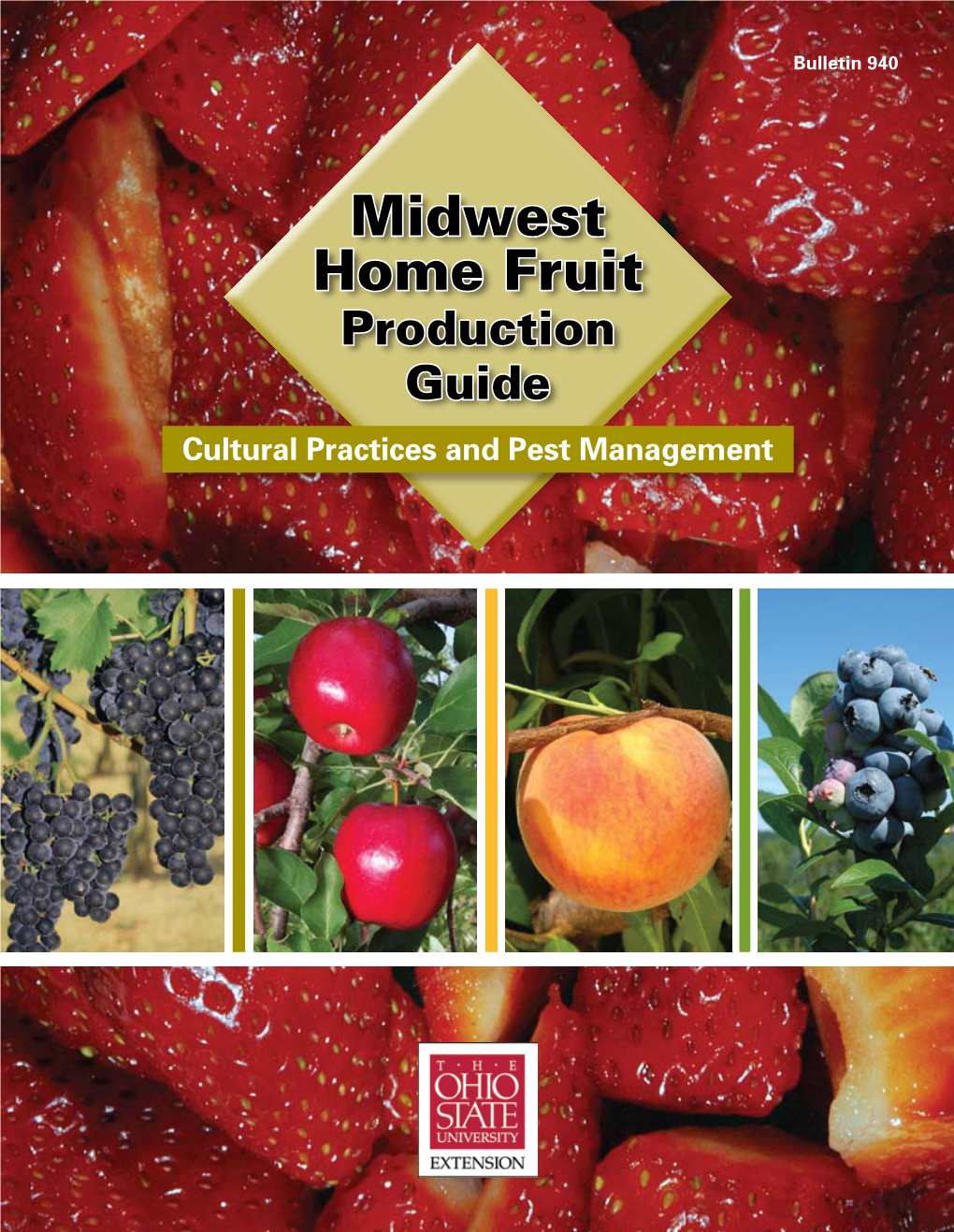 Midwest Home Fruit Production Guide