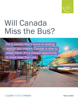 Will Canada Miss the Bus?