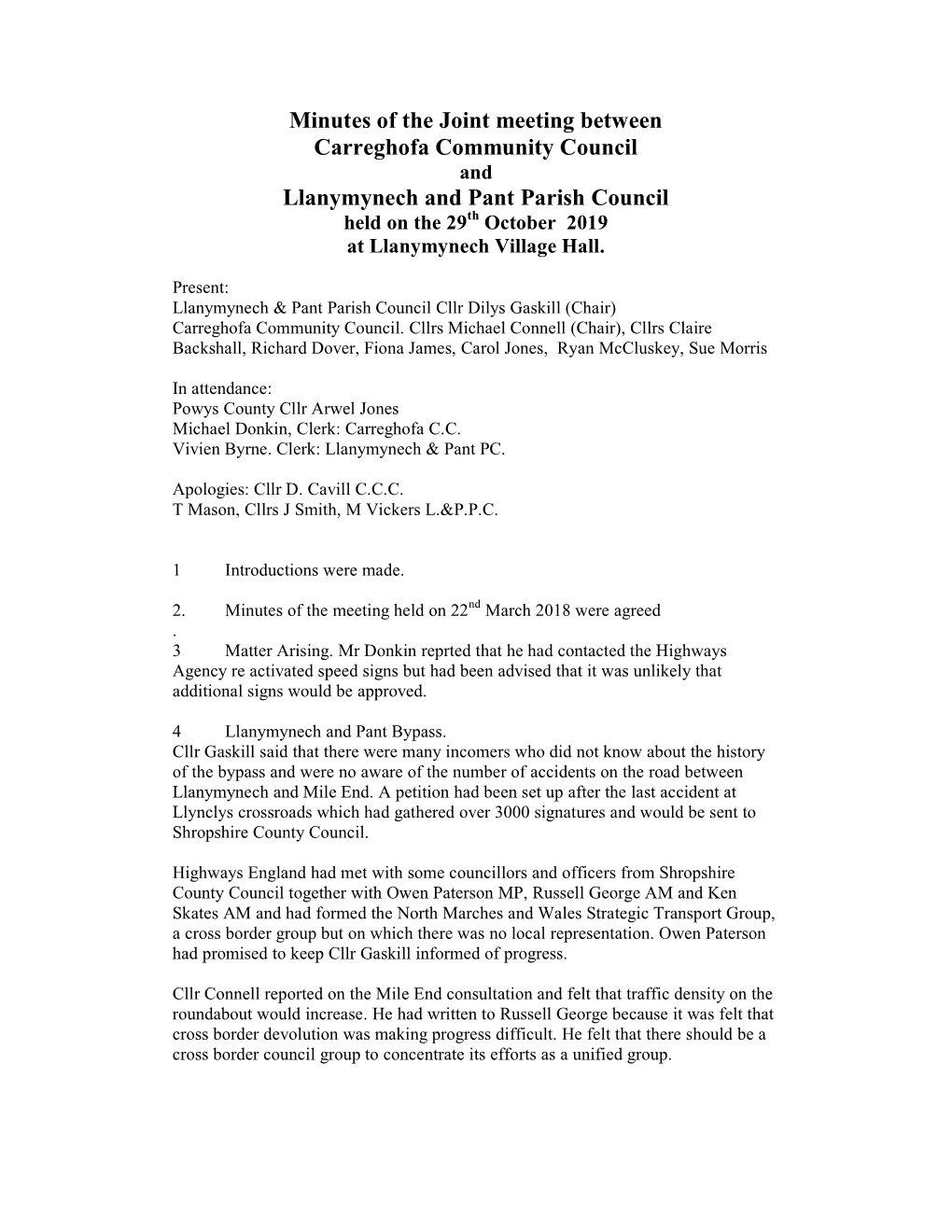 Minutes of the Joint Meeting Between Carreghofa Community Council and Llanymynech and Pant Parish Council Held on the 29Th October 2019 at Llanymynech Village Hall