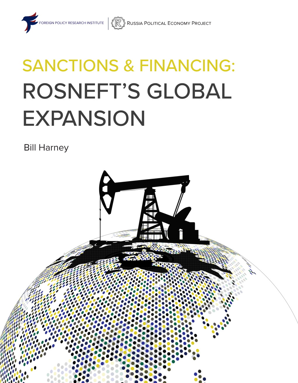 Rosneft’S Global Expansion