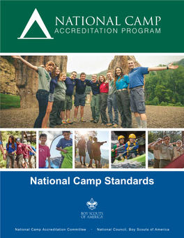 National Camp Accreditation Program Standards and Day Camp Any Other Provisions Required by the Council’S Authorization to Operate Camping Programs