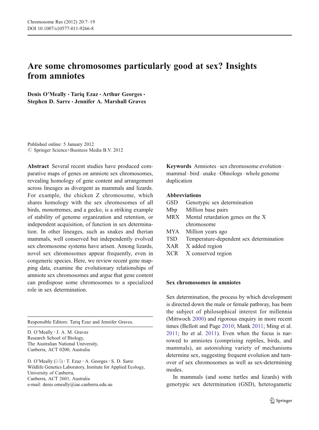 Are Some Chromosomes Particularly Good at Sex? Insights from Amniotes