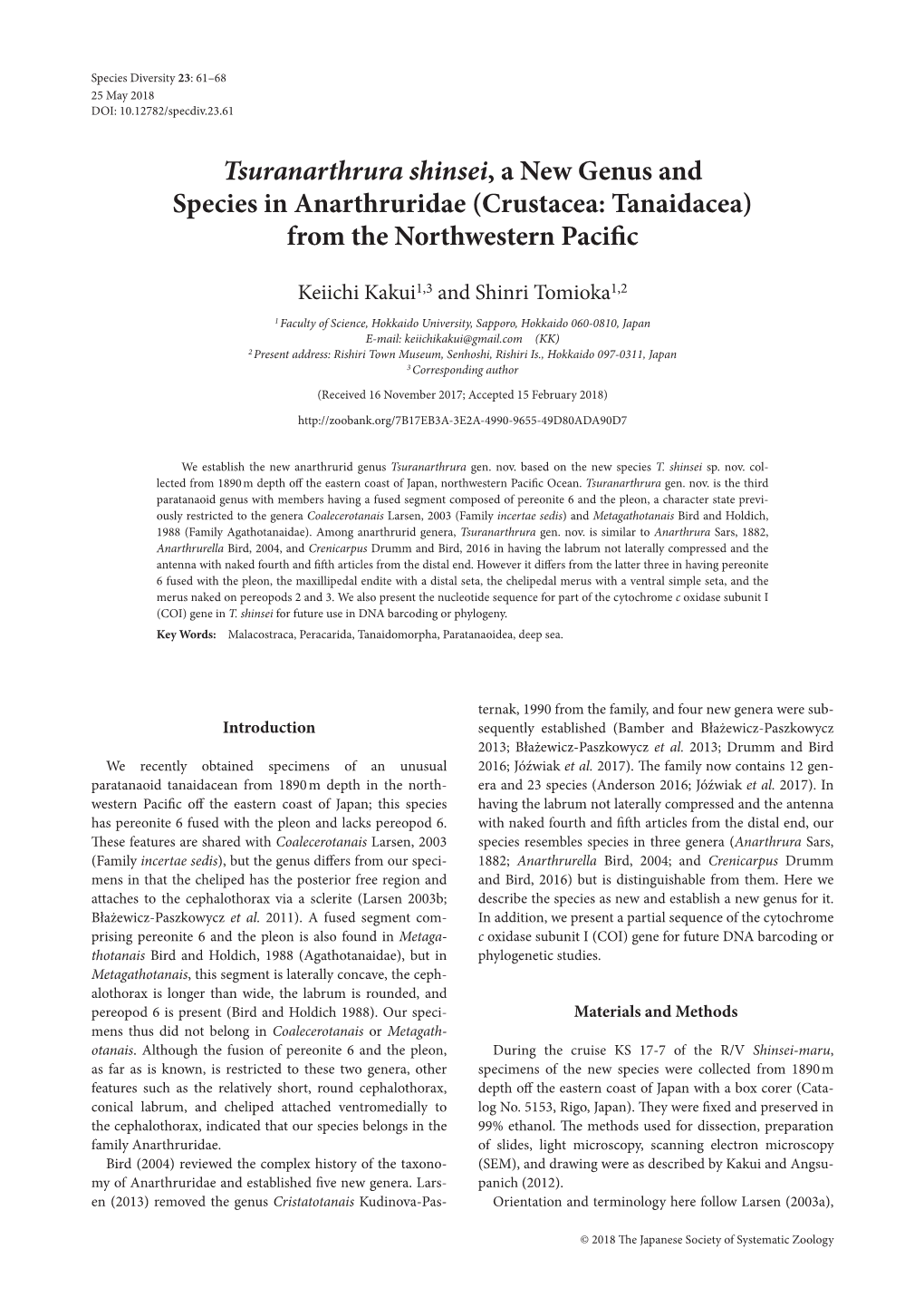 Tsuranarthrura Shinsei, a New Genus and Species in Anarthruridae (Crustacea: Tanaidacea) from the Northwestern Pacific