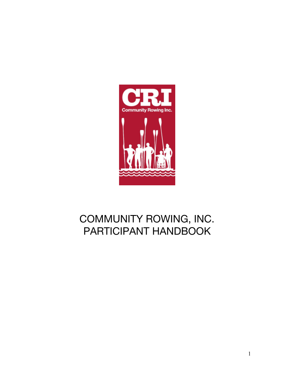 Community Rowing, Inc. Participant Handbook