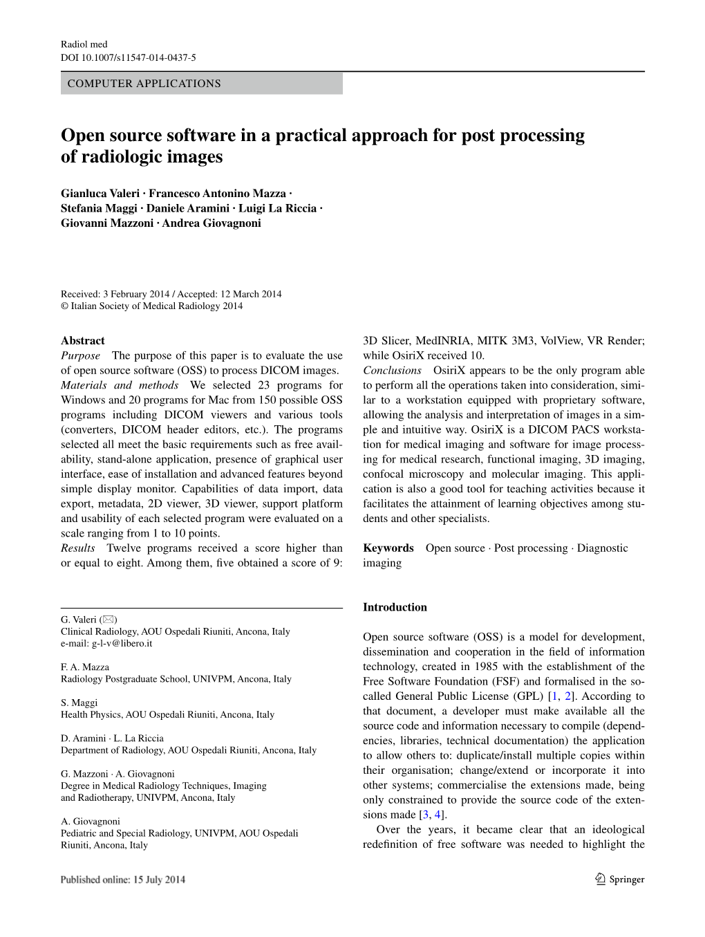 Open Source Software in a Practical Approach for Post Processing of Radiologic Images