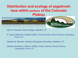 Distribution and Ecology of Sagebrush Taxa Within Portions of the Colorado Plateau