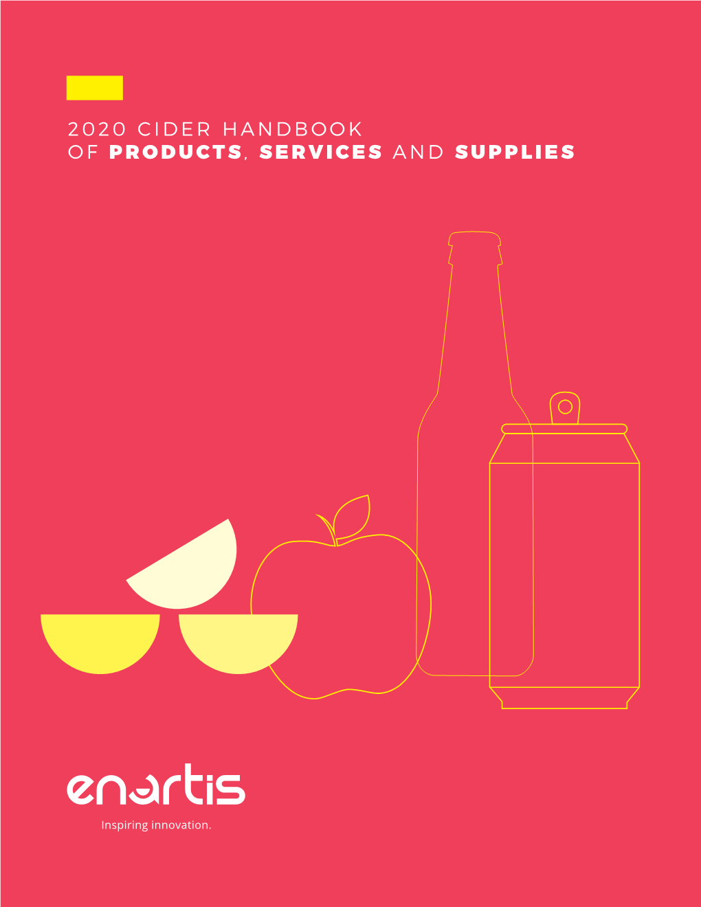 2020 Cider Handbook of Products, Services and Supplies Table of Contents