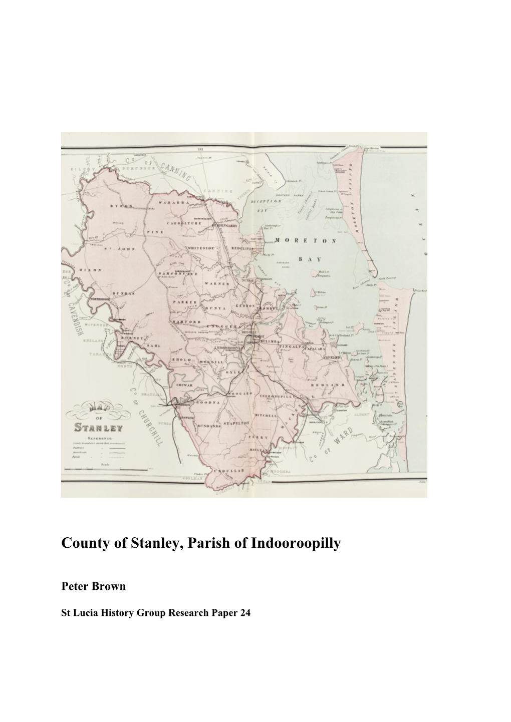 County of Stanley, Parish of Indooroopilly