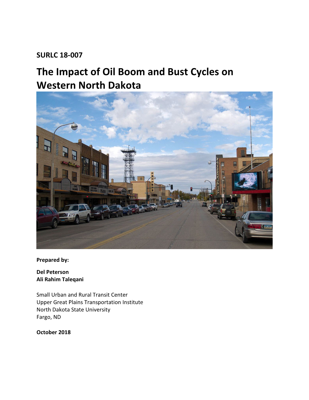 The Impact of Oil Boom and Bust Cycles on Western North Dakota