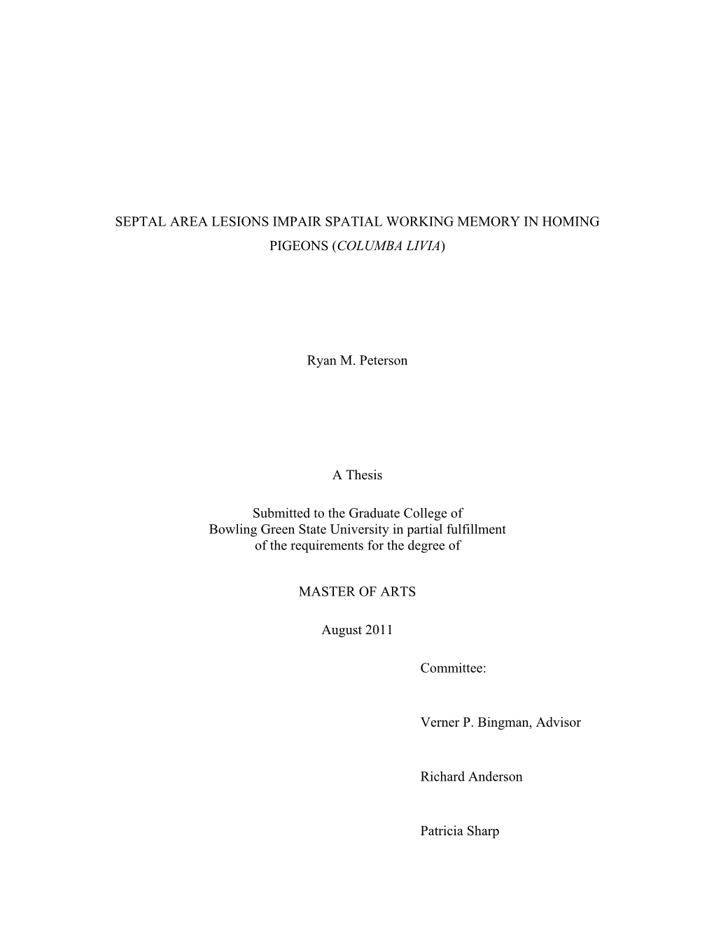 Septal Area Lesions Impair Spatial Working Memory in Homing Pigeons (Columba Livia)