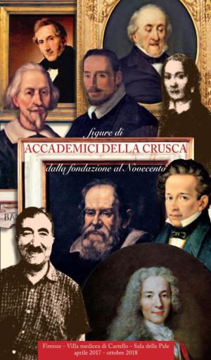 Accademici Della Crusca (Leopoldo De’ Medici, Francesco Redi, Giovanni Bottari, Gino Capponi)