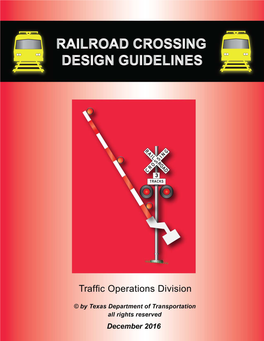 Txdot Railroad Crossing Design Guidelines