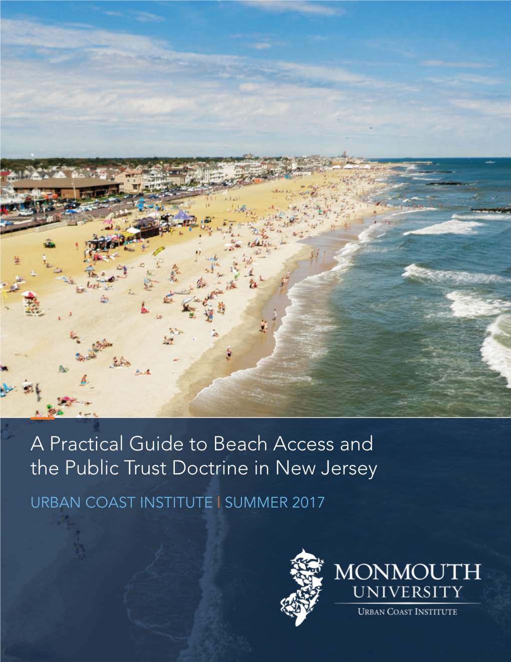 A Practical Guide to Beach Access and the Public Trust Doctrine in New Jersey