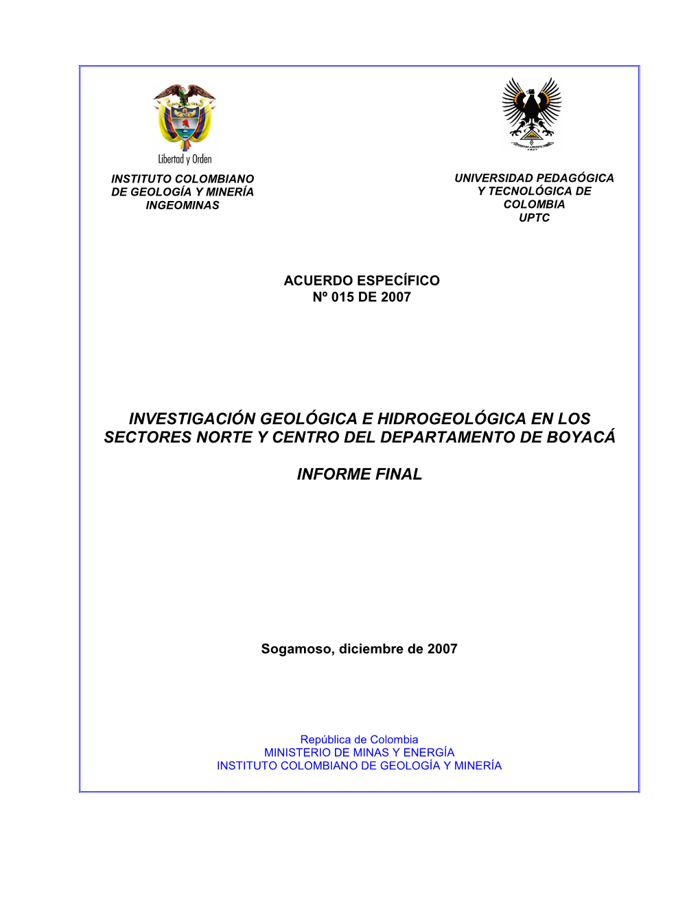 Investigación Geológica E Hidrogeológica En Los Sectores Norte Y Centro Del Departamento De Boyacá Informe Final