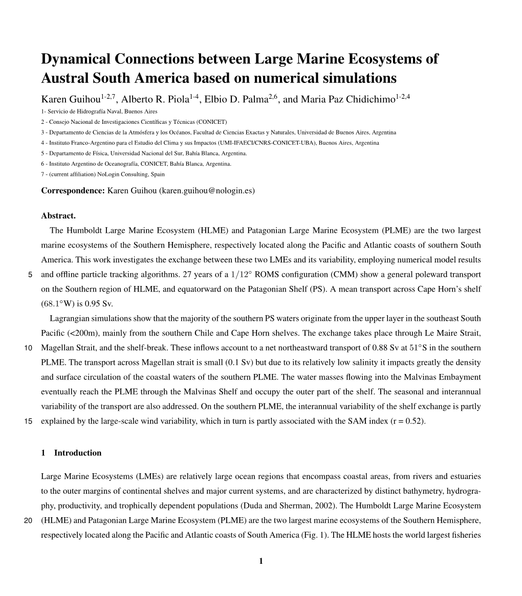 Dynamical Connections Between Large Marine Ecosystems of Austral South America Based on Numerical Simulations Karen Guihou1-2,7, Alberto R