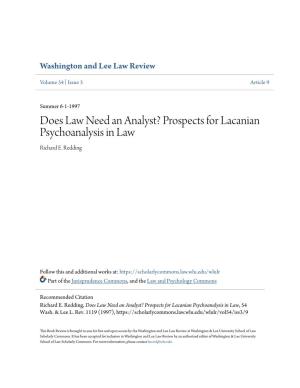 Prospects for Lacanian Psychoanalysis in Law Richard E