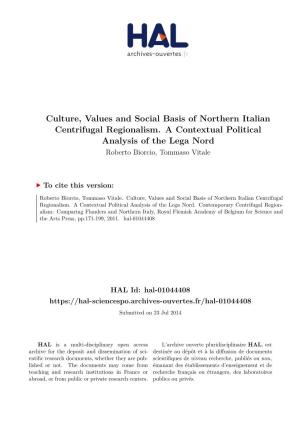 Culture, Values and Social Basis of Northern Italian Centrifugal Regionalism