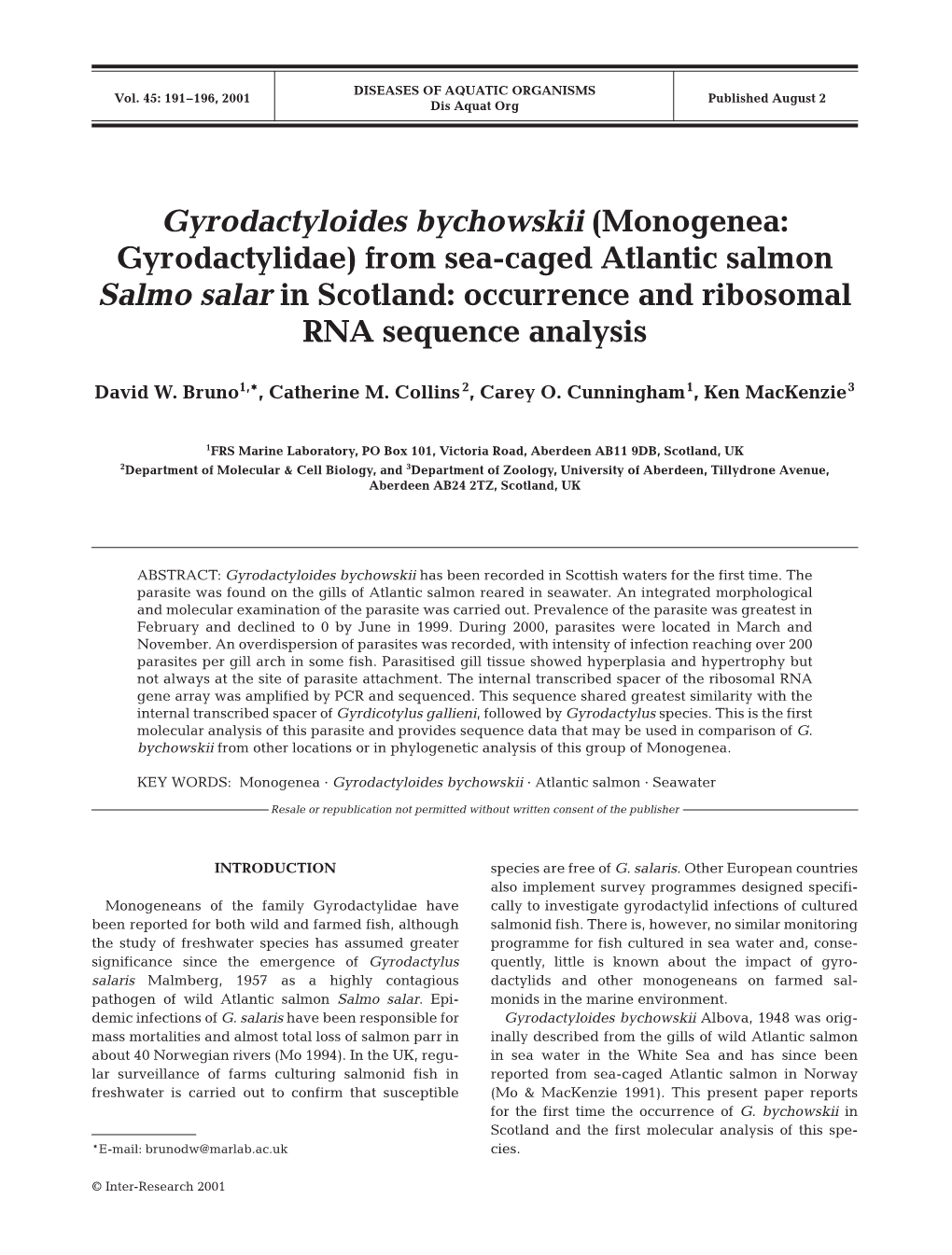 Gyrodactyloides Bychowskii (Monogenea: Gyrodactylidae) from Sea-Caged Atlantic Salmon Salmo Salar in Scotland: Occurrence and Ribosomal RNA Sequence Analysis