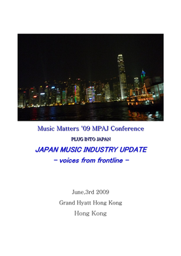 JAPAN MUSIC INDUSTRY UPDATE - Voices from Frontline