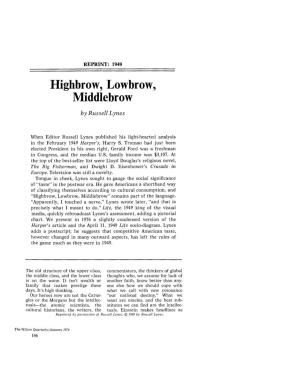 Highbrow, Lowbrow, Middlebrow by Russell Lynes