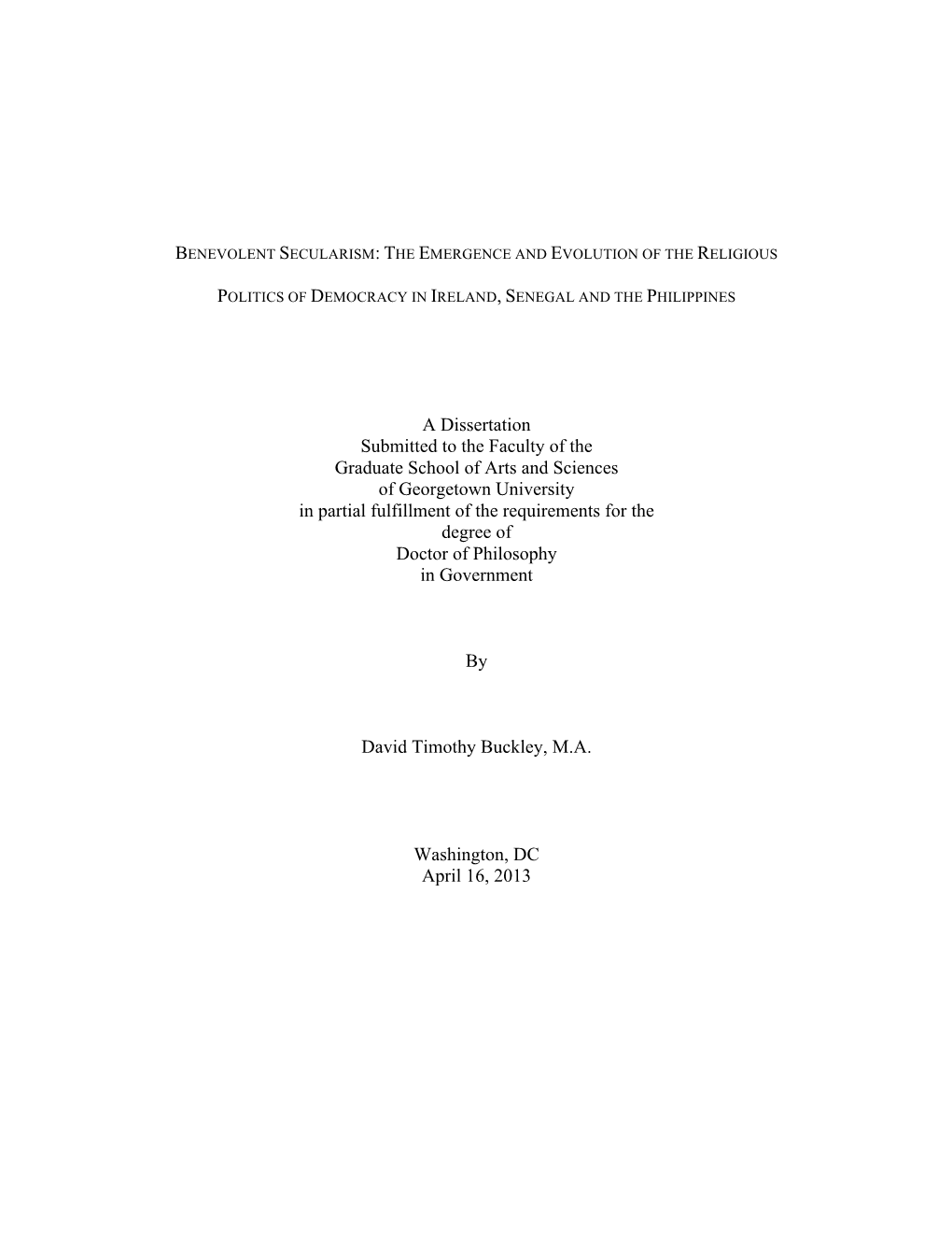 A Dissertation Submitted to the Faculty of The