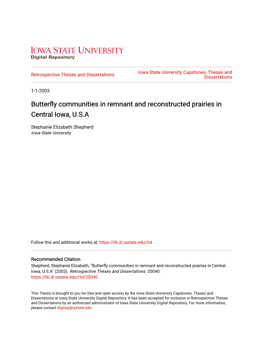 Butterfly Communities in Remnant and Reconstructed Prairies in Central Iowa, U.S.A