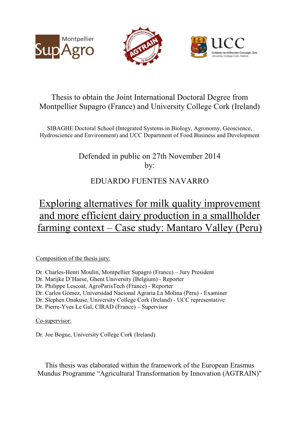 Exploring Alternatives for Milk Quality Improvement and More Efficient Dairy Production in a Smallholder Farming Context – Case Study: Mantaro Valley (Peru)