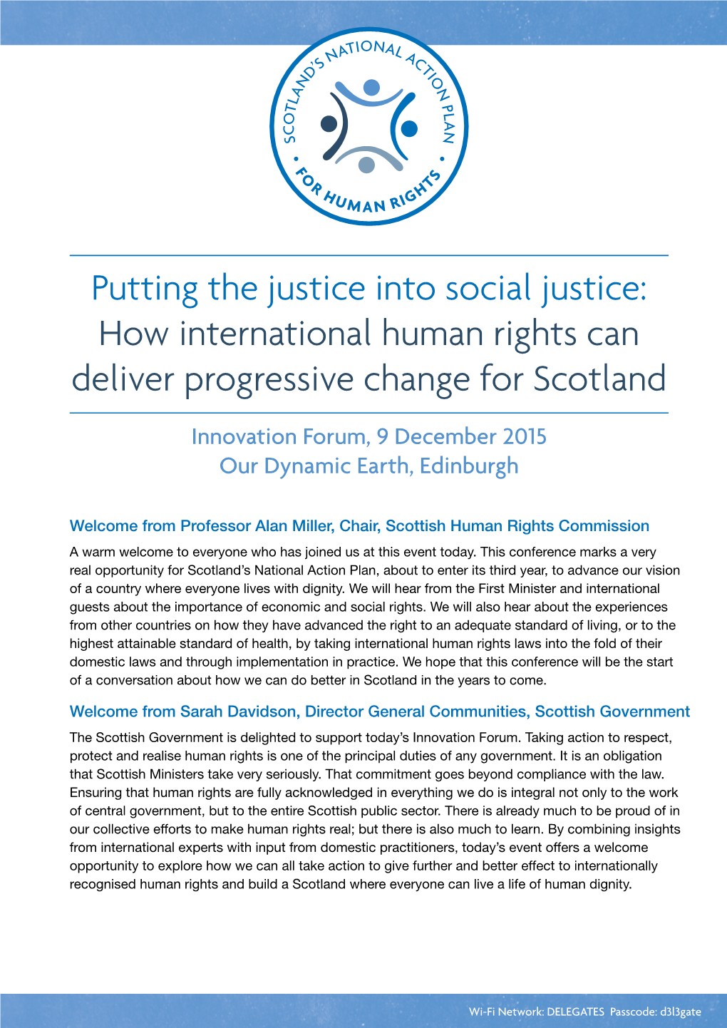 Putting the Justice Into Social Justice: How International Human Rights Can Deliver Progressive Change for Scotland