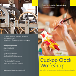 Cuckoo Clock Workshop