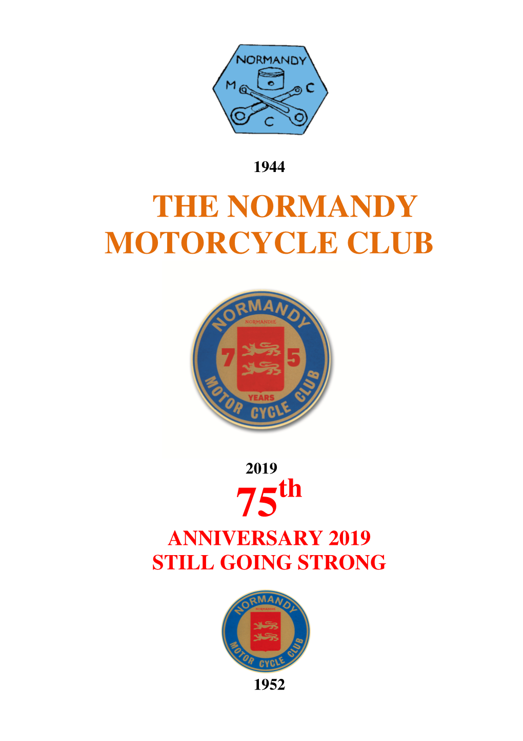 The Normandy Motorcycle Club