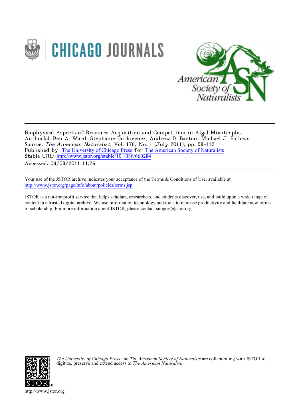 Biophysical Aspects of Resource Acquisition and Competition in Algal Mixotrophs. Author(S): Ben A