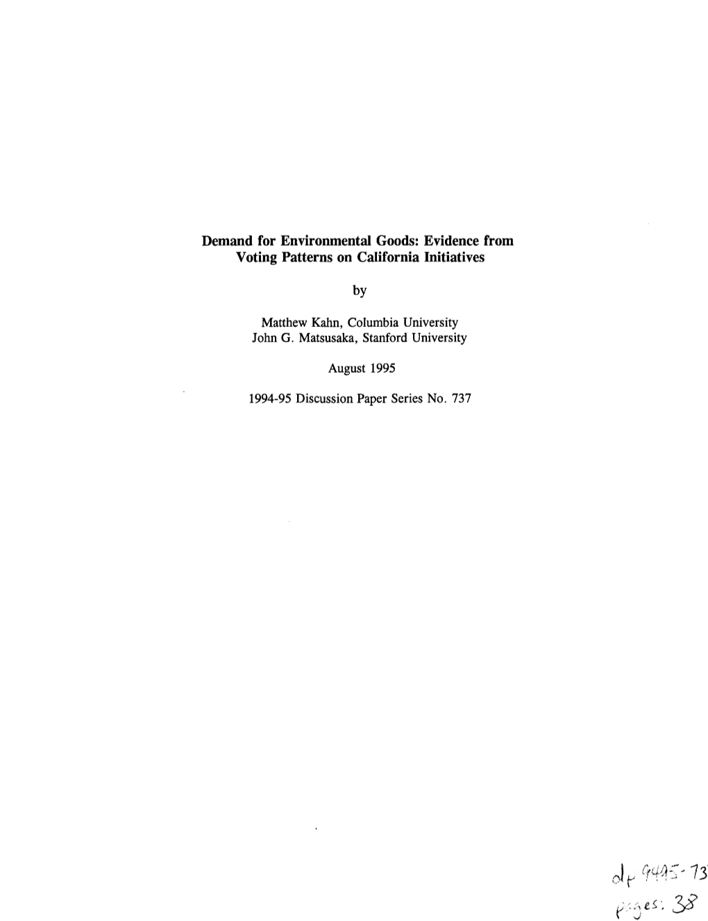 Demand for Environmental Goods: Evidence from Voting Patterns on California Initiatives