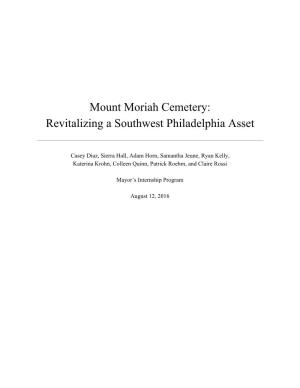 Mount Moriah Cemetery: Revitalizing a Southwest Philadelphia Asset