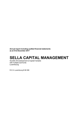 SELLA CAPITAL MANAGEMENT Société D'investissement À Capital Variable with Multiple Sub-Funds Luxembourg