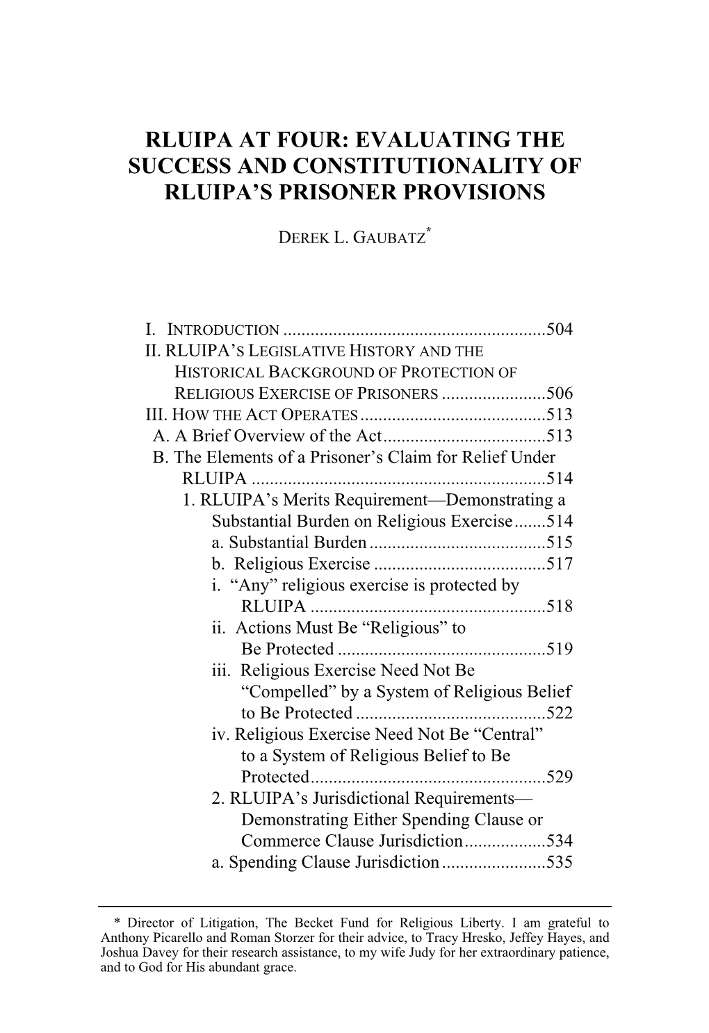 Rluipa at Four: Evaluating the Success and Constitutionality of Rluipa's Prisoner Provisions