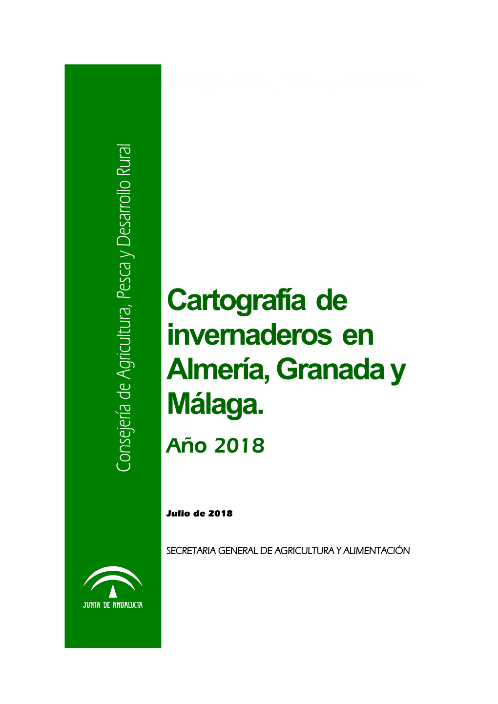 Cartografía De Invernaderos En Almería, Granada Y Málaga