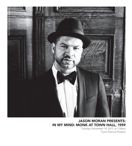 Jason Moran Presents: in My Mind: Monk at Town Hall, 1959