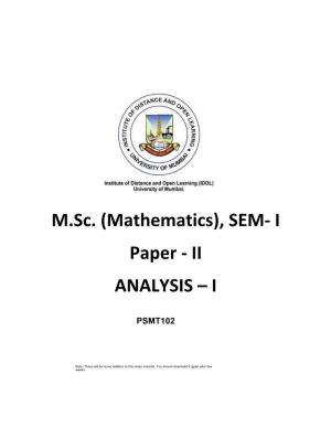 M.Sc. (Mathematics), SEM- I Paper - II ANALYSIS – I