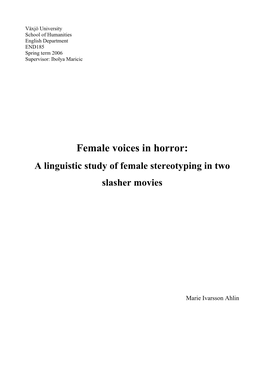 Female Voices in Horror: a Linguistic Study of Female Stereotyping in Two Slasher Movies