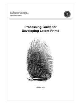 Processing Guide for Developing Latent Prints