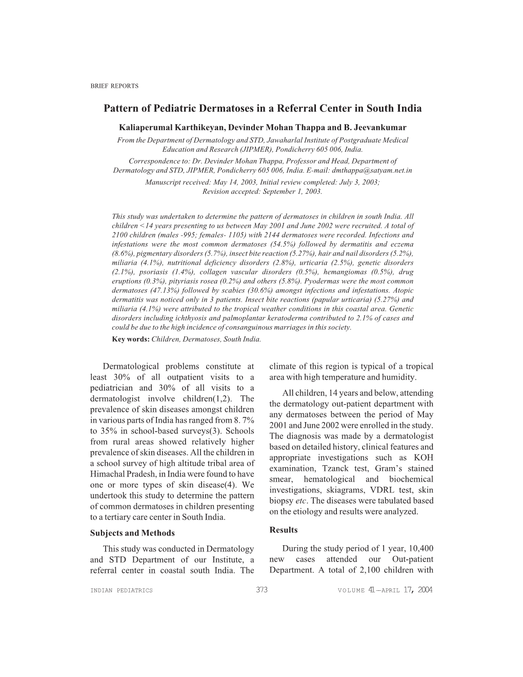 Pattern of Pediatric Dermatoses in a Referral Center in South India