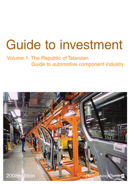 The Republic of Tatarstan Guide to Automotive Component Industry