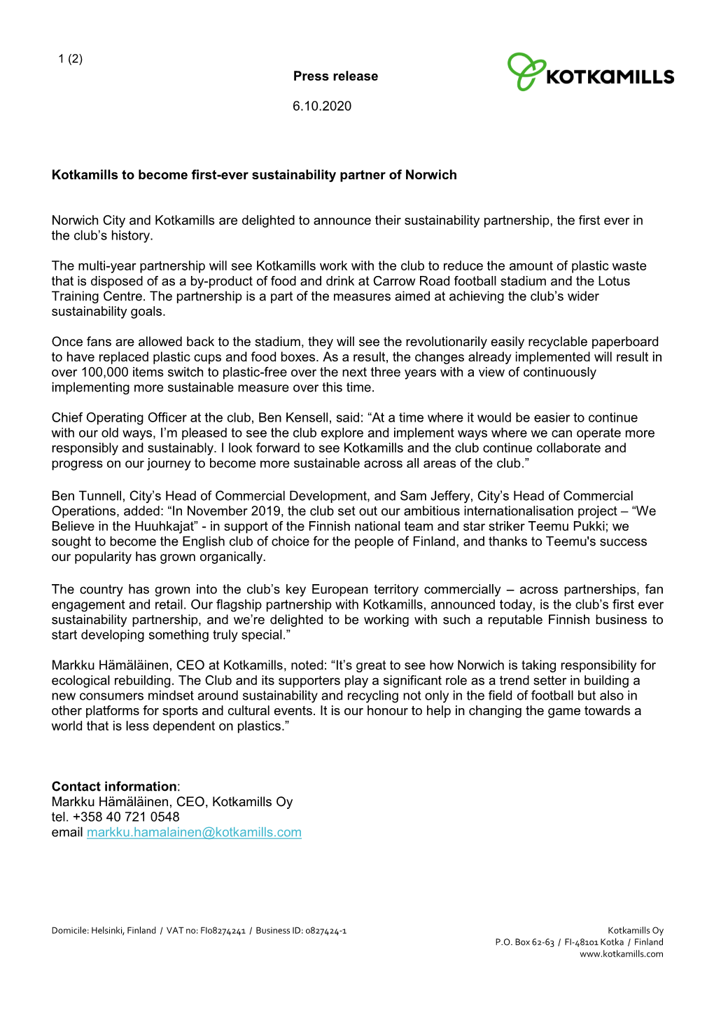 Press Release 6.10.2020 Kotkamills to Become First-Ever Sustainability Partner of Norwich Norwich City and Kotkamills Are Deligh