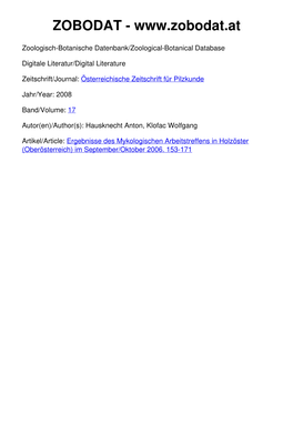 Ergebnisse Des Mykologischen Arbeitstreffens in Holzöster (Oberösterreich) Im September/Oktober 2006