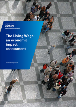 The Living Wage: an Economic Impact Assessment