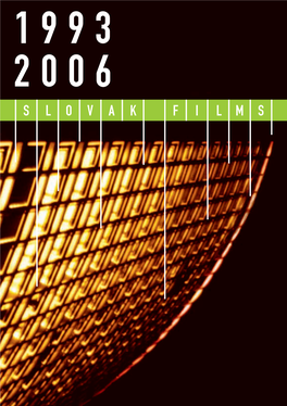 Slovak Films 1993-2006